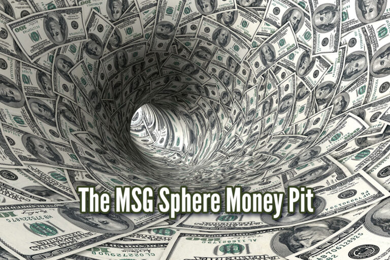 The MSG Sphere is becoming a money pit.