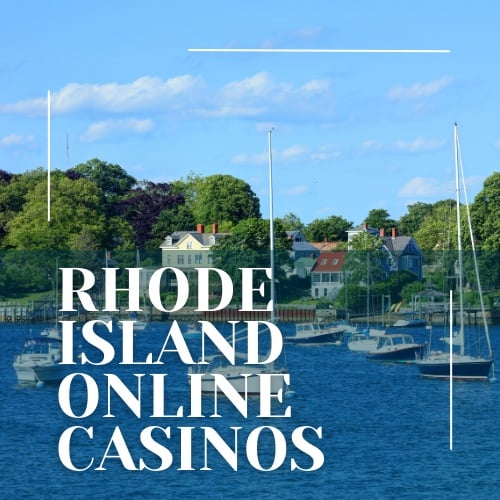 Rhode Island Online Casinos