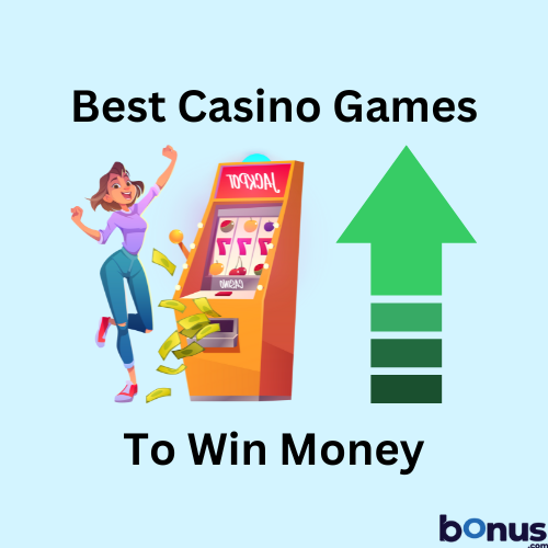 Best Casino Games to Win Real Money in
