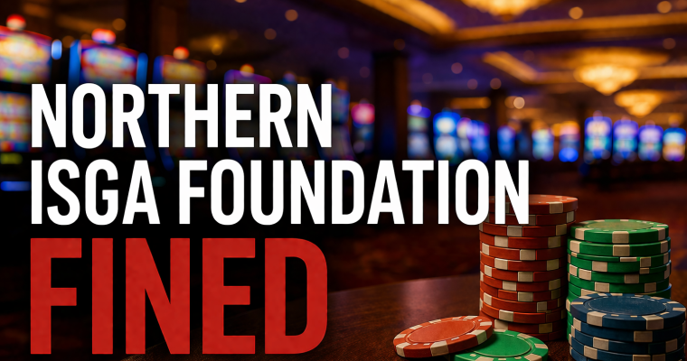 Northern ISGA Foundation Fined