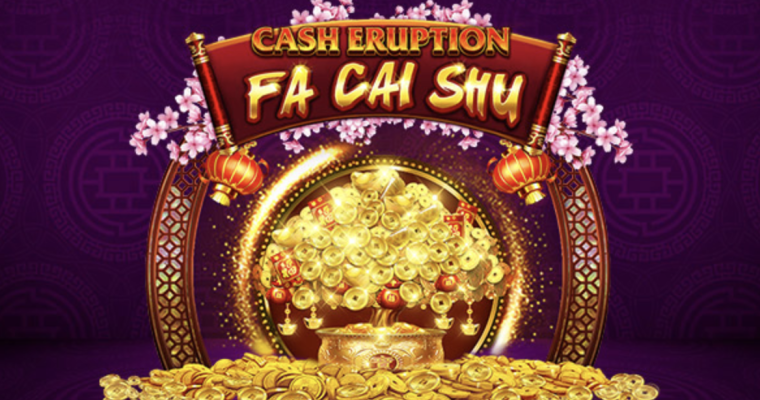 Cash Eruption Fa Cai Shu for Stardust Online Casino