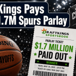 DraftKings Pays Out 1.7M Spurs Parlay