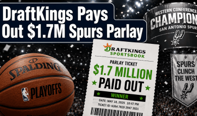 DraftKings Pays Out 1.7M Spurs Parlay