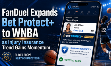 FanDuel expands bet protect+ to WNBA as injury insurance trend gains momentum - Phone interface for Fanduel Sportsbook with WNBA player over WNBA backdrop. Player Props - If your player exits due to injury, your bet is protected. Injury Protection Active. Protected Wager.