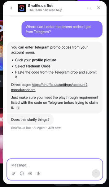 Screenshot of a Shuffle.us customer support chatbot conversation explaining how to redeem promotional codes from the platform's Telegram channel. The chat response instructs users to click their profile picture, select “Redeem Code,” paste the Telegram code, and submit it through the account menu. A direct link to the Shuffle.us account redemption page is provided, along with a reminder that players must meet any playthrough requirements associated with the promotion before claiming rewards. The image demonstrates the customer support resources and promotional code redemption process available on the Shuffle.us sweepstakes casino platform.