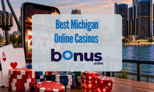 Best Michigan Online Casinos Bonus.com