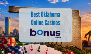 Best Oklahoma Online Casinos Bonus.com