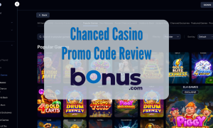 Chanced Casino Promo Code Review Bonus.com