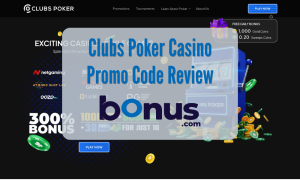 Clubs Poker Casino Promo Code Review Bonus.com