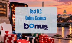 D.C. Online Casinos Bonus.com