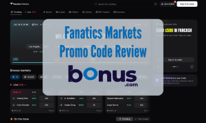 Fanatics Markets Promo Code Review Bonus.com