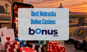 Nebraska Online Casinos Bonus.com