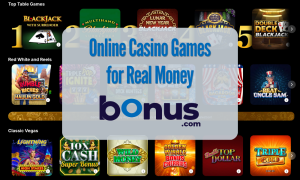 Online Casino Games for Real Money Bonus.com